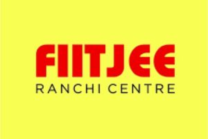 FIITJEE Ranchi centre