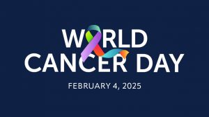 World Cancer Day 2025